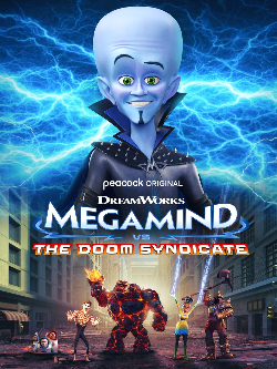 Megamind vs. The Doom Syndicate was released on March 1st, 2024. Photo courtesy of DreamWorks Animation Television. 
