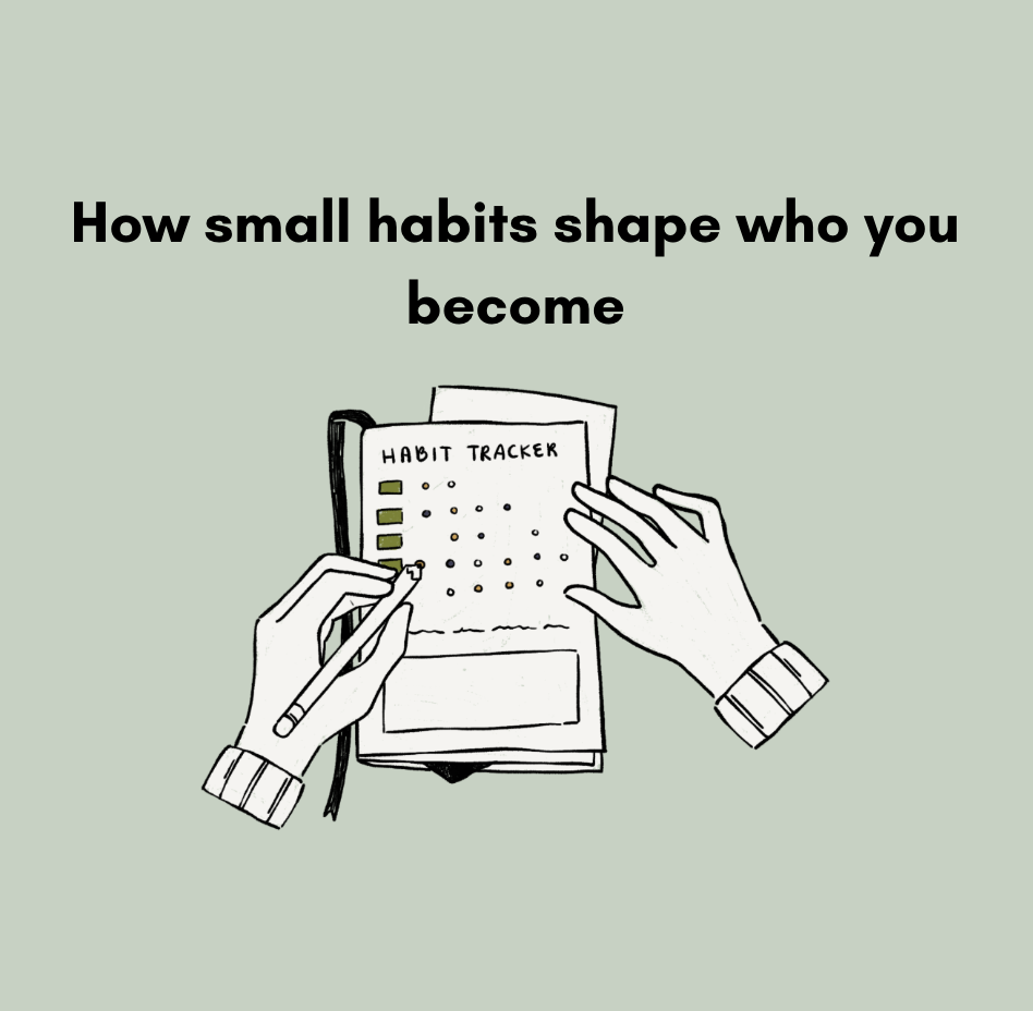 Small habits can matter more than what you do once in a while.